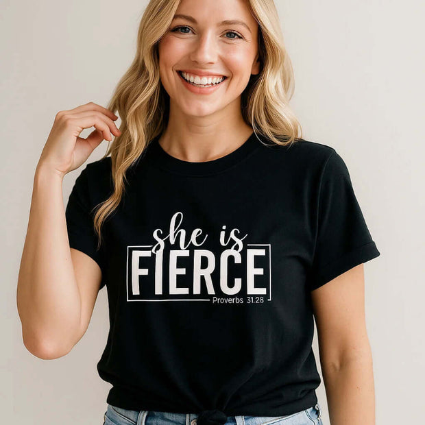 She Is Fierce Shirt - Empowering and Bold T-Shirt for Women