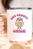 One Groovy Chick coffee cup featuring playful design, perfect for a stylish morning beverage.