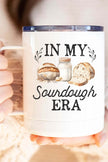 In My Sourdough Era stainless steel coffee cup, showcasing bread and jar design, perfect for coffee lovers.