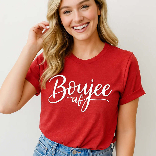 Boujee AF Tee