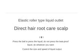 Scalp Massage Dual-in-One 1ml Liquid Applicator with Comb Teeth and Ball Massage Head