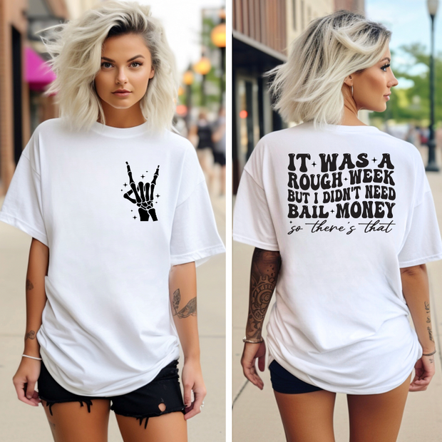 Bail Money Tee