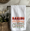 Baking Christmas Cheer Towel