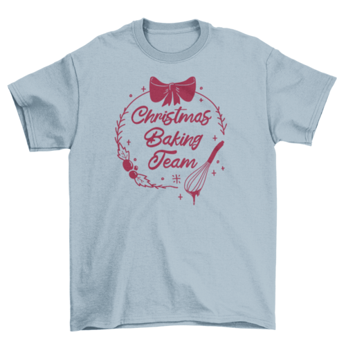 Christmas Baking Team Shirt