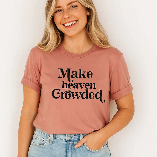 T-shirt Heaven Crowded