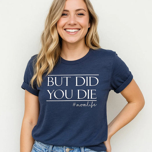 Mom Life Tee