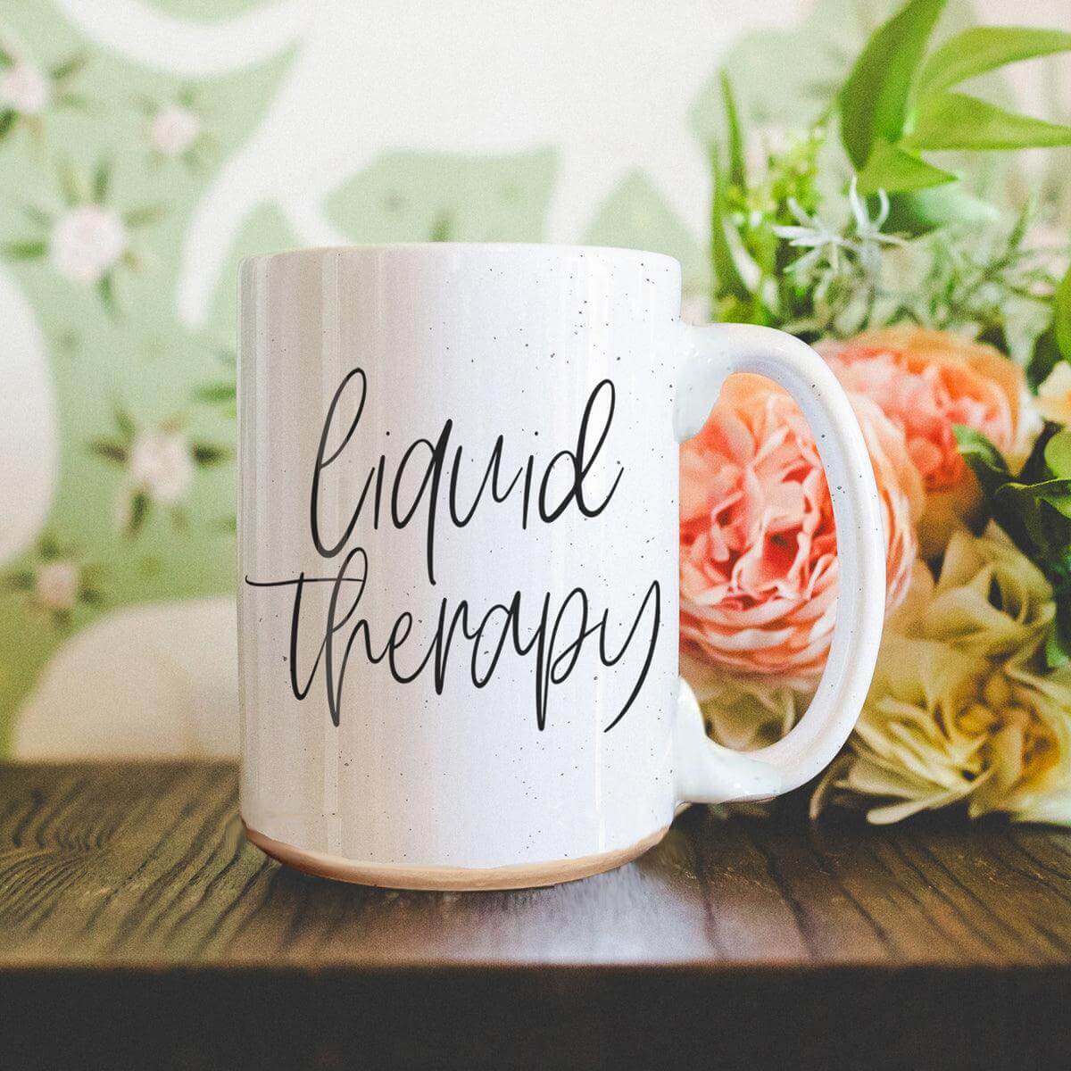 Liquid Therapy Mug - 16oz with floral background for cozy beverage enjoyment.